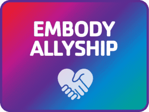 Embody Allyship 200x150