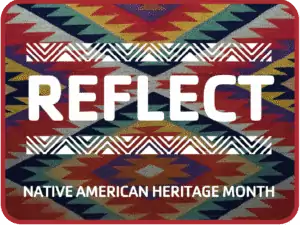 Native American Heritage Reflect
